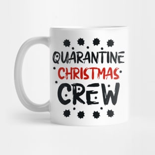 Quarantine Christmas Crew Mug